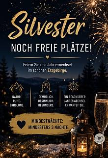 Silvester im Erzgebirge